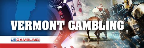 best online gambling vermont|Vermont Online Gambling – Legal Updates & Top Sites for 2024.